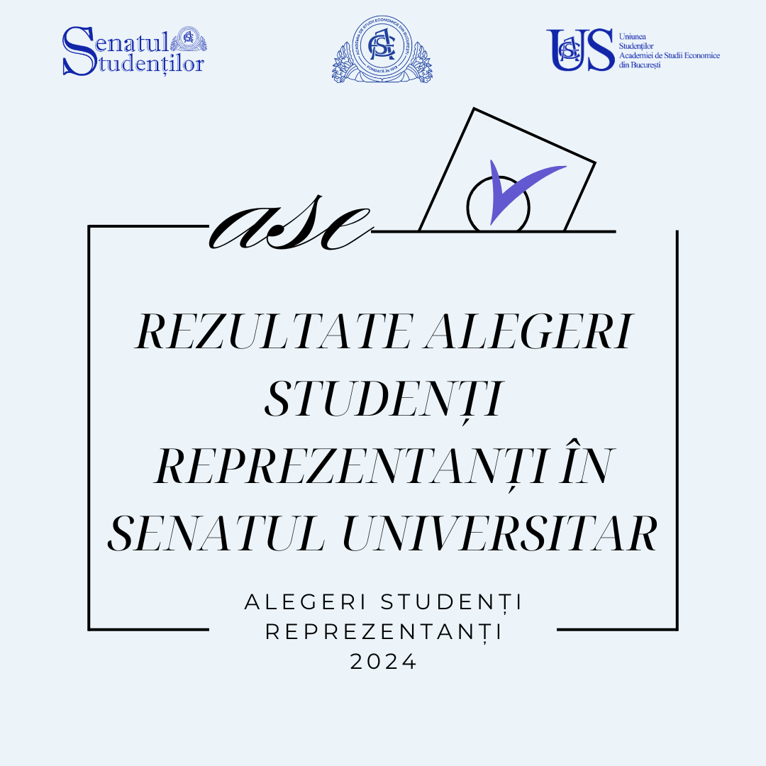 Rezultate Alegeri Studenți Reprezentanți în Senatul Universitar