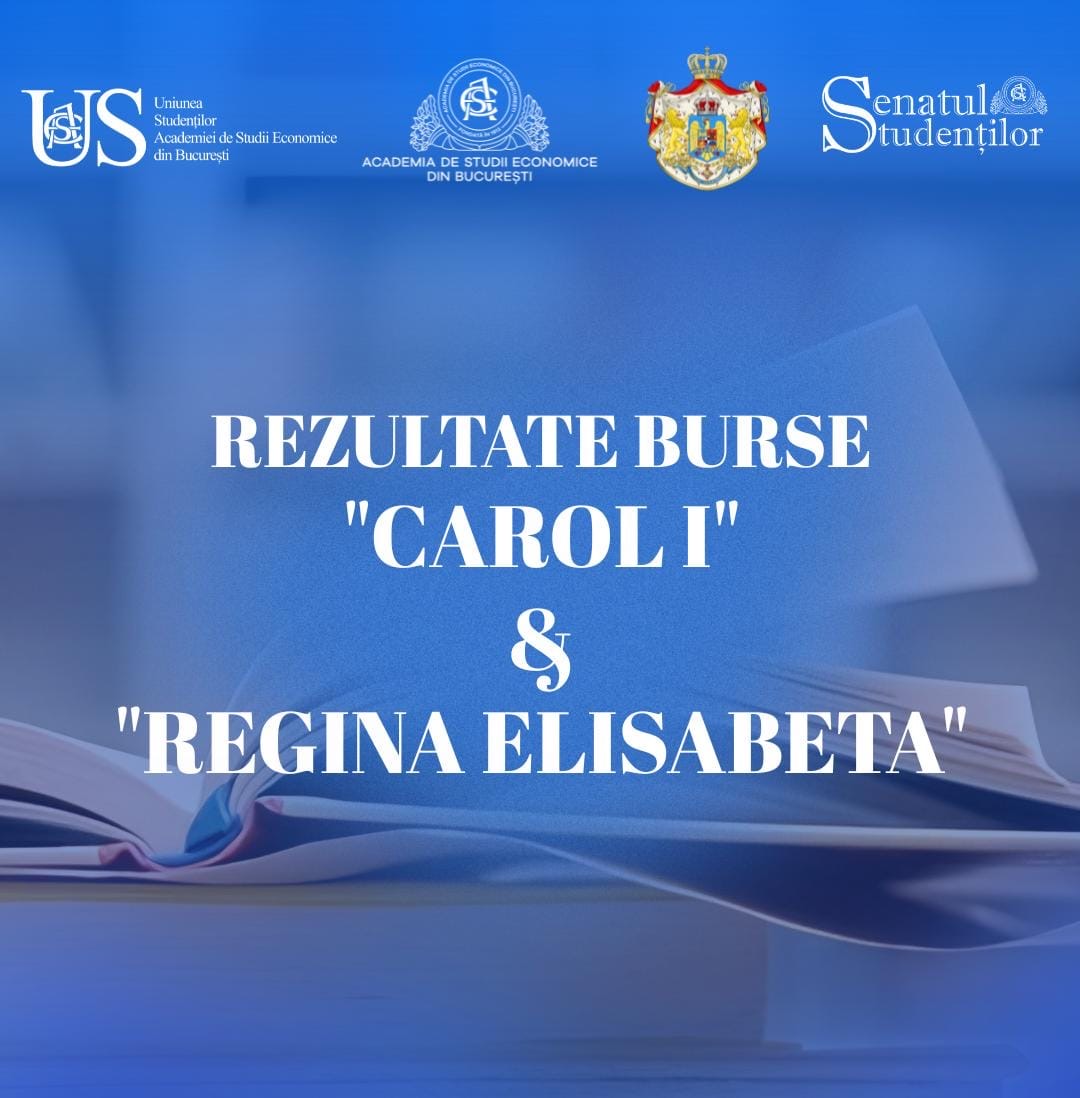 Rezultate Bursele Regale “Regina Elisabeta” & “Carol I”
