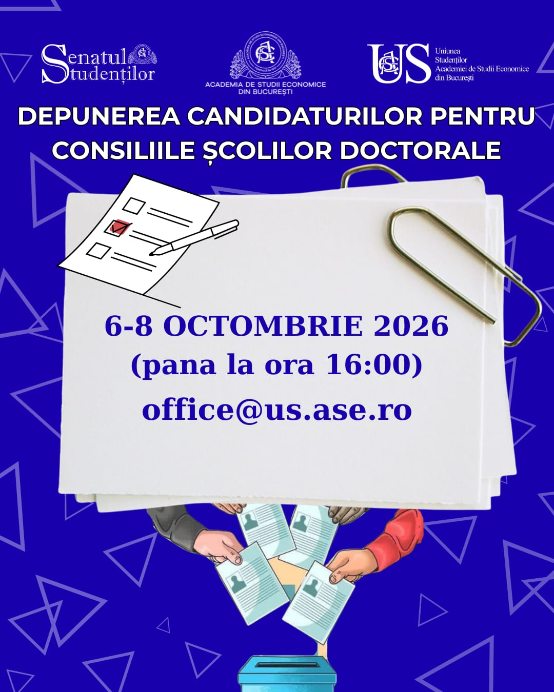 Depunerea candidaturilor pentru Consiliile Școlilor Doctorale